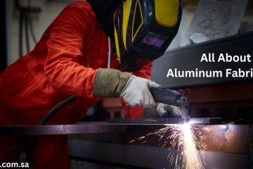 Aluminum Fabrication