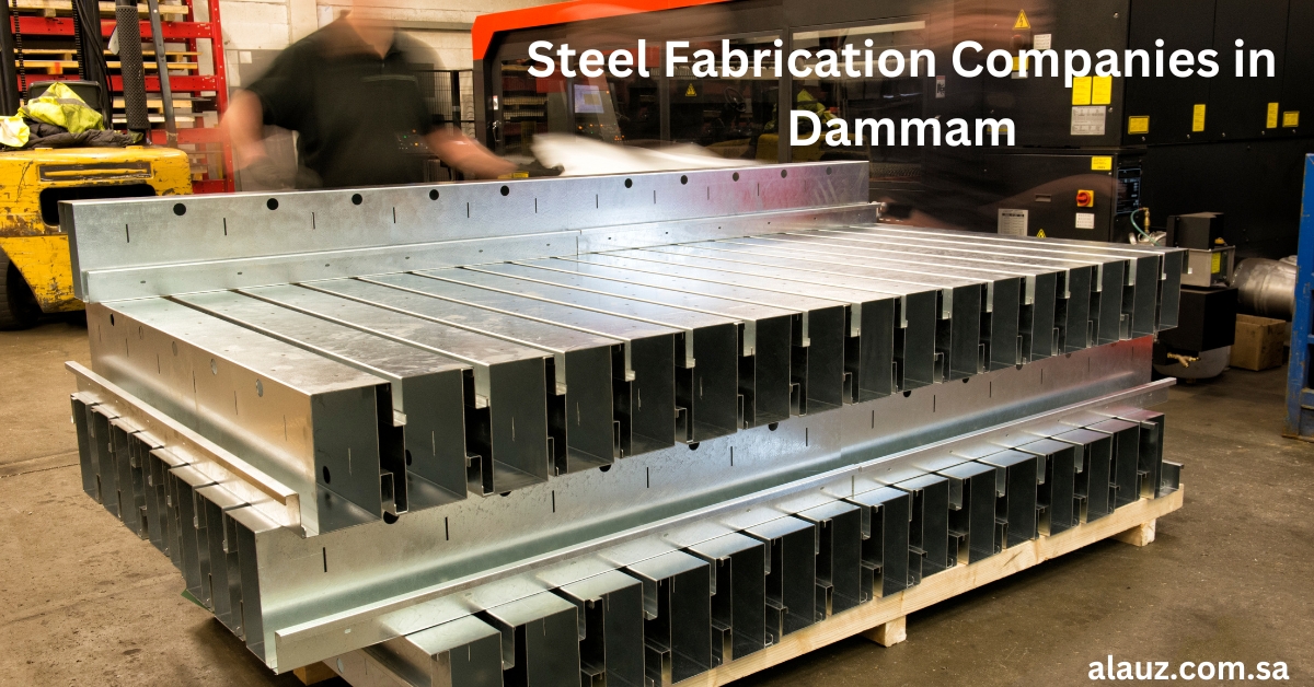 Steel Fabrication Companies in Dammam